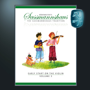 骑熊士原版 萨斯曼斯豪斯 小提琴入门教程 卷三 Early Start on the Violin Volume 3 Elementary duets BA09678