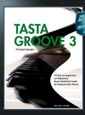 骑熊士原版 体验律动3——113首心灵流行歌曲的钢琴改编 初学者L-Z Spengler Christoph Tasta Groove 3 BA09280
