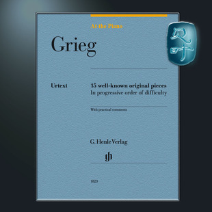 英文版 the 格里格 钢琴独奏带指法 original HN1823 亨乐原版 known Grieg 在钢琴边15首著名原创作品 Piano pieces well