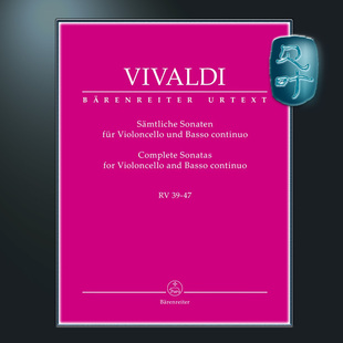 RV39 BA6995 Basso Sonatas 维瓦尔第 大提琴奏鸣曲全集 for 大提琴和低音通奏 and 骑熊士原版 Vivaldi Violoncello Complete