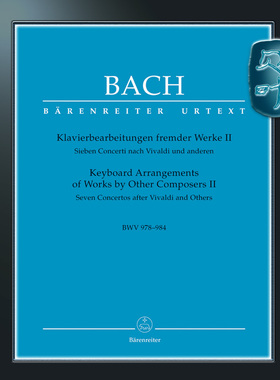 骑熊士原版 巴赫改编自其他作曲家的键盘音乐卷二 BWV978-984 Bach Klavierbearbeitungen fremder Werke II BWV978-984BA05222