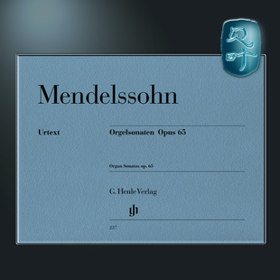 亨乐原版 门德尔松 管风琴奏鸣曲op65 Mendelssohn Organ Sonatas op.65 HN237