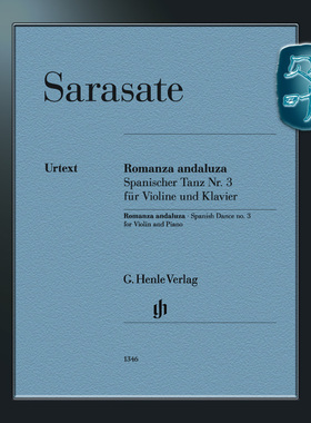 亨乐原版 萨拉萨蒂 安达卢西亚浪漫曲 小提琴与钢琴缩谱 Sarasate Romanza andaluza f. Vl. u Klav EA HN1346