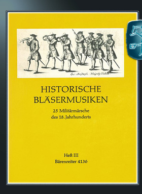骑熊士原版 历代管乐曲集 卷三 Historische Bläsermusiken III BA04136