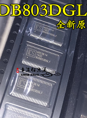 9DB803DGLF  ICS9DB803DGLF TSSOP-48 全新原装 现货供应