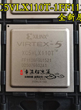 XC5VLX110T-1FF1136I BGA1136 嵌入式 现场可编程 全新原装 现货