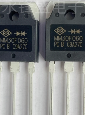 MM30F060PC 新能源充电机快恢复二极管拆机测量好