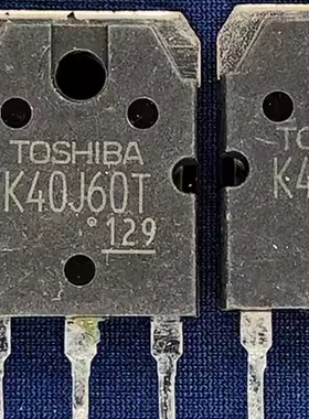 K40J60T 东芝品牌原装拆机 大功率MOS场效应管 45A600V