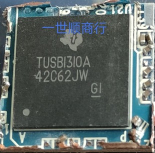 拆機(jī)帶板 主營一系列IC集成 TUSBI310A TUSB1310A 現(xiàn)貨庫存