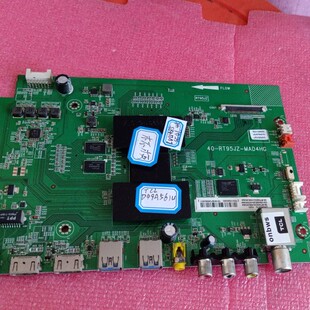 原装TCL 坏板D49A561U主板40-RT95JZ-MAD4HG配屏LVU485SE4L-