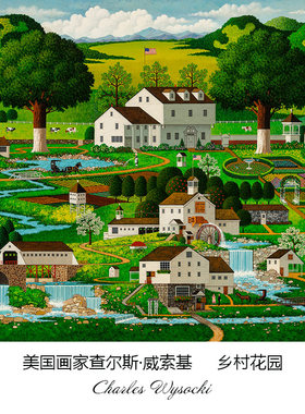 乡村花园 Charles Wysocki美国田园风景插画客厅玄关书房装饰画芯