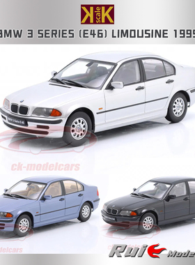 预1:18 KK-Scale 宝马3系(E46) 1999豪华轿车车模型收藏