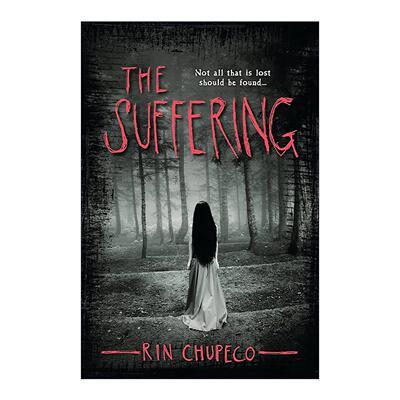 英文原版 The Suffering 苦难 井里的女孩续篇 恐怖小说 The Bone Witch系列作者Rin Chupeco 英文版 进口英语原版书籍
