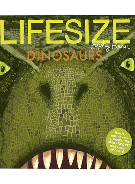 英文原版绘本 Lifesize Dinosaurs 猜猜我有多大之恐龙 动物科普绘本 英文版 进口英语原版书籍