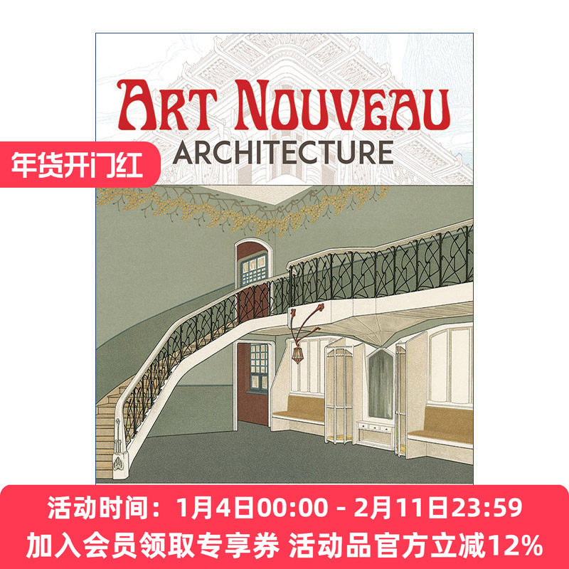 新艺术运动建筑  英文原版 Art Nouveau Architecture 室内规划装饰设计 R. Beauclair 英文版 进口英语原版书籍