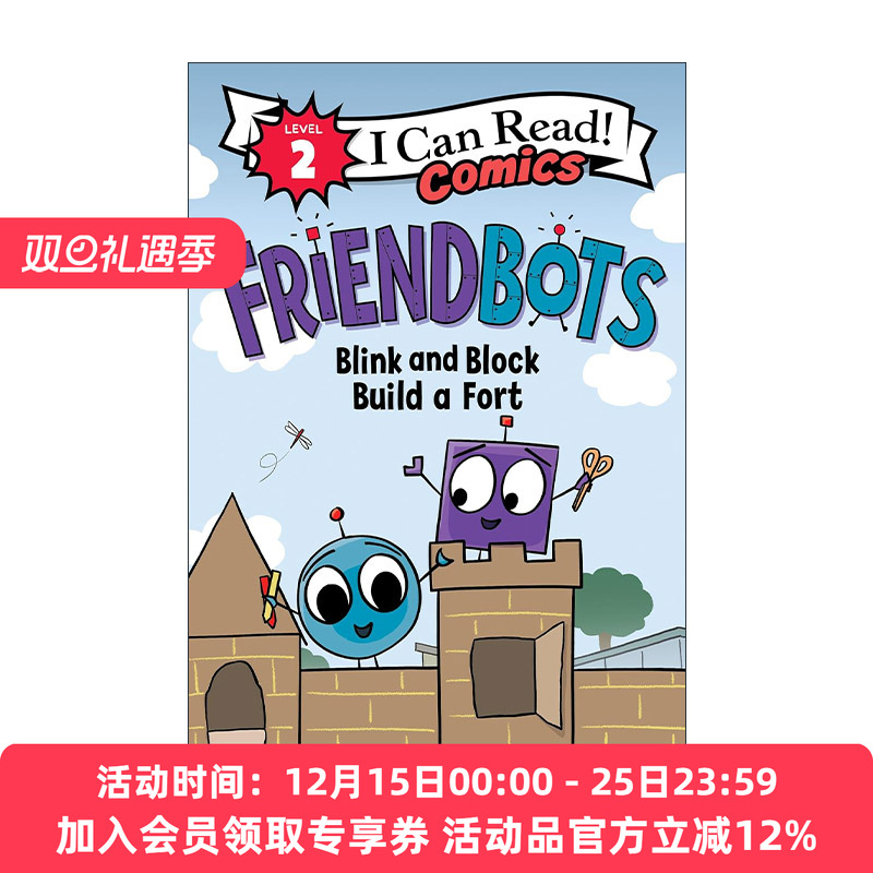 英文原版 Friendbots Blink and Block Build a Fort 朋友机器人 搭建堡垒 I Can Read Comics Level 2 英文版 进口英语原版书籍