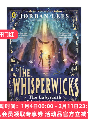 英文原版 The Whisperwicks The Labyrinth of Lost and Found 低语者 失落迷宫 青少年惊悚奇幻冒险小说 英文版 进口英语原版书籍