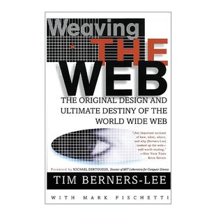 英文原版 Weaving the Web 编织万维网 蒂姆·伯纳斯-李 英文版 进口英语原版书籍