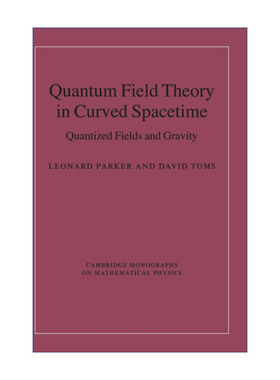 现货 弯曲时空量子场论  英文原版 Quantum Field Theory in Curved Spacetime 剑桥数学物理学专著 精装 英文版 进口英语原版书籍
