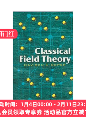 英文原版 Classical Field Theory 经典场论 物理学教授Davison E. Soper 英文版 进口英语原版书籍