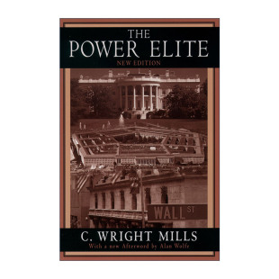 Elite 权力精英 C.赖特·米尔斯 英文原版 进口英语原版 Power 英文版 书籍 The