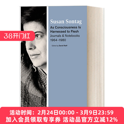 英文原版 As Consciousness Is Harnessed to Flesh Journals and Notebooks 1964-1980 心为身役 苏珊桑塔格日记卷二 1964—1980