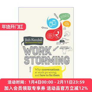 所以你想大吵一架吗  英文原版 Workstorming 吵架不是目的 解决问题才是 良性沟通技巧 Rob Kendall 英文版 进口英语原版书籍