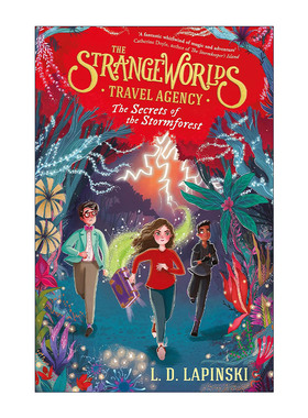 英文原版 The Strangeworlds Travel Agency The Secrets of the Stormforest 奇怪世界旅行社 暴风森林的秘密 进口英语原版书籍