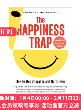 英文原版 The Happiness Trap 幸福的陷阱 减轻压力 克服恐惧 过上丰富充实而有意义的生活 第二版 Russ Harris 进口英语原版书籍