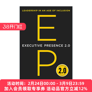 英文原版 Executive Presence 2.0 赞助人效应与高管气质2.0 包容时代的领导力 精装 英文版 进口英语原版书籍