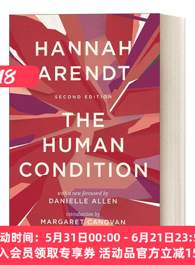 英文原版 The Human Condition Second Edition 人的境况 第二版 社科哲学 Hannah Arendt汉娜·阿伦特 英文版 进口英语原版书籍