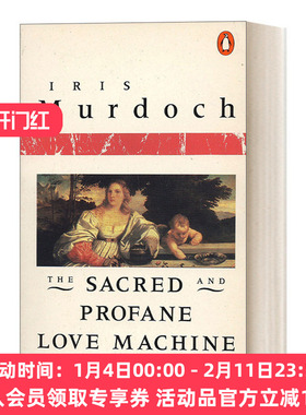 英文原版 The Sacred and Profane Love Machine 神圣的和亵渎的爱情机器 布克奖得主Iris Murdoch 英文版 进口英语原版书籍