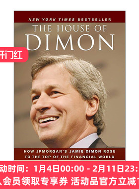 英文原版 The House of Dimon 杰米·戴蒙的金融帝国 英文版 进口英语原版书籍