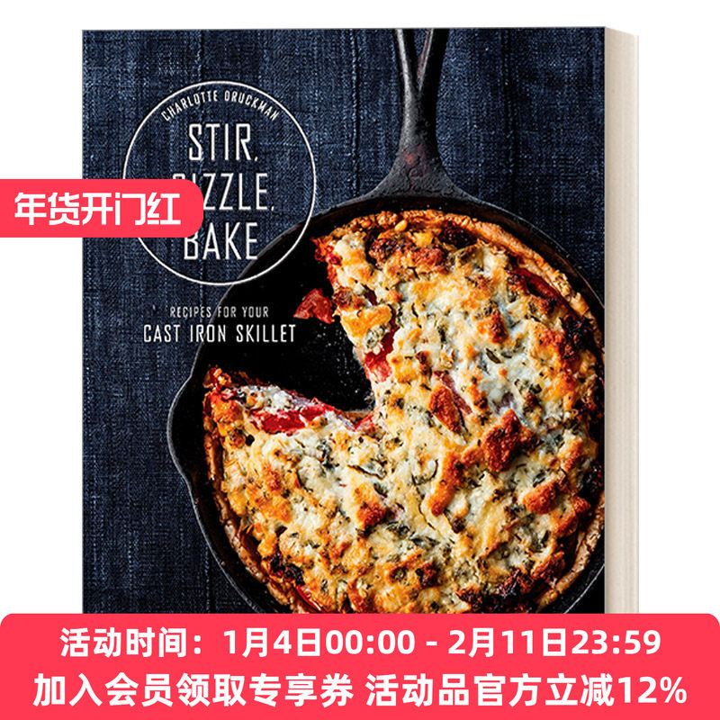 搅拌 英文原版 Stir Sizzle Bake 嘶嘶声 烧烤 你的平底锅食谱 Charlotte Druckman 精装 英文版 进口英语原版书籍