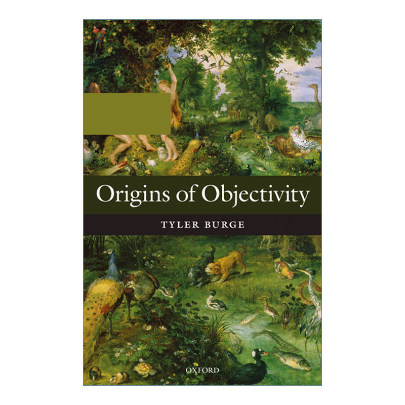 英文原版 Origins of Objectivity 客观性的起源 英文版 进口英语原版书籍