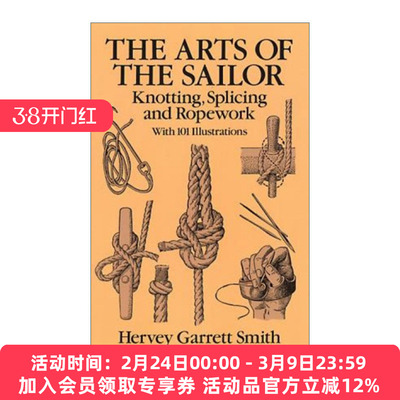 水手的艺术 英文原版 The Arts of the Sailor 打结 拼接 绳索 Hervey Garrett Smith 英文版 进口英语原版书籍