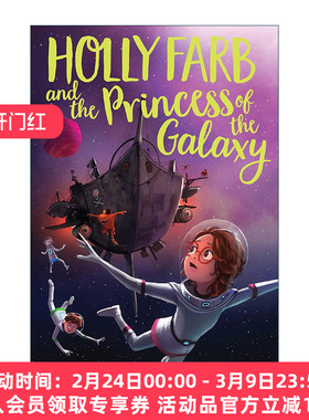 英文原版 Holly Farb and the Princess of the Galaxy 霍莉法布与银河公主 青少年动作冒险小说 英文版 进口英语原版书籍