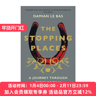 英文原版 The Stopping Places 停留在此 吉普赛式英国之旅 Damian Le Bas 英文版 进口英语原版书籍