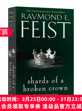 英文原版 Shards of a Broken Crown 蛇人之战4 王冠碎片 Raymond E. Feist奇幻小说 英文版 进口英语原版书籍
