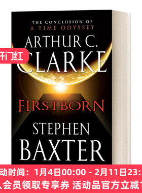 昔日之光03 英文原版小说 Firstborn 初生者 Time Odyssey03 经典科幻小说Stephen Baxter Arthur.C Clarke 英文版 进口英语原版书