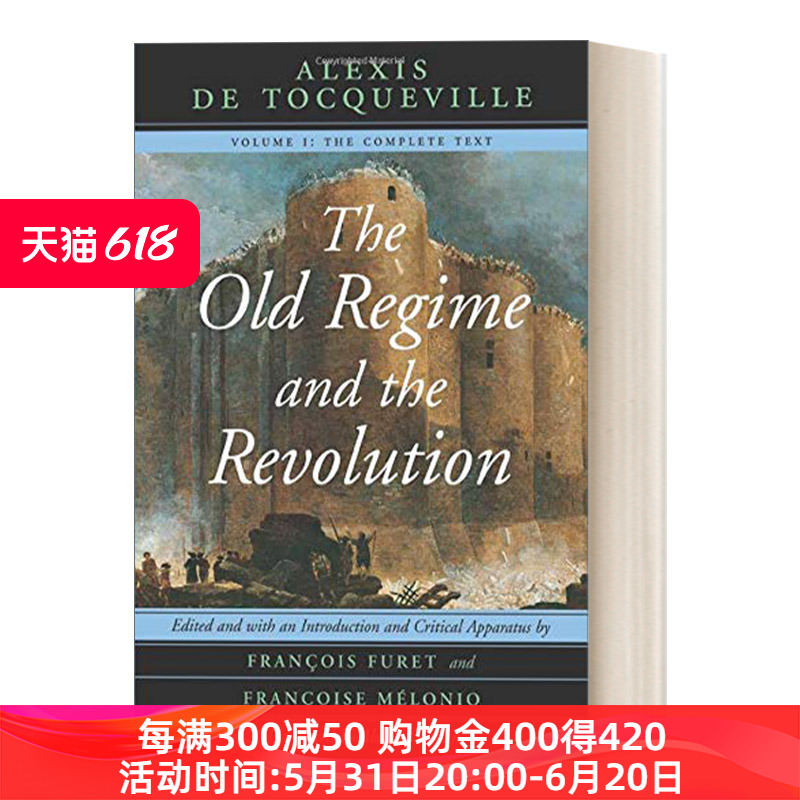 托克维尔 英文原版 The Old Regime and the Revolution  Volume I 旧制度与大革命 法国历史 英文版 进口英语原版书籍 书籍/杂志/报纸 人文社科类原版书 原图主图