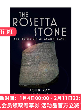 英文原版 The Rosetta Stone 罗塞塔石碑 与古埃及文明的再现 John Ray 英文版 进口英语原版书籍