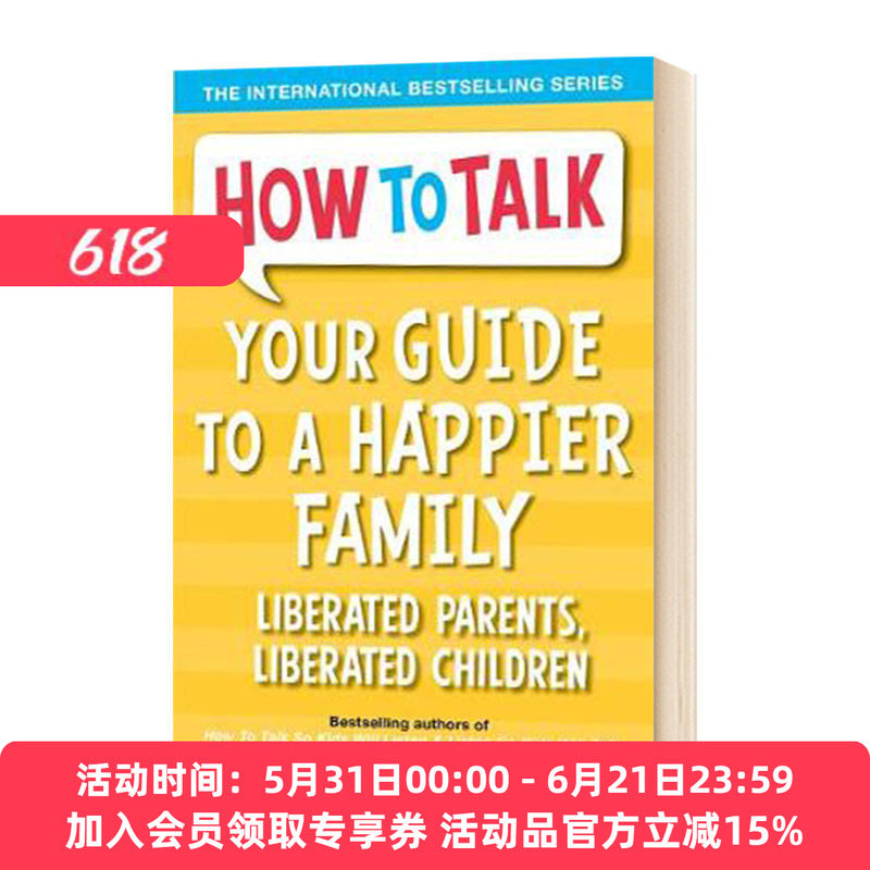 如何引导成为一个快乐的家庭 英文原版 How To Talk Your Guide to A Happier Family 英文版儿童英语科普绘本 语言表达 情商培养