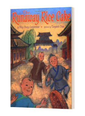 中国题材绘本 英文原版绘本 The Runaway Rice Cake 逃跑的年糕 精装 英文版 进口英语原版书籍