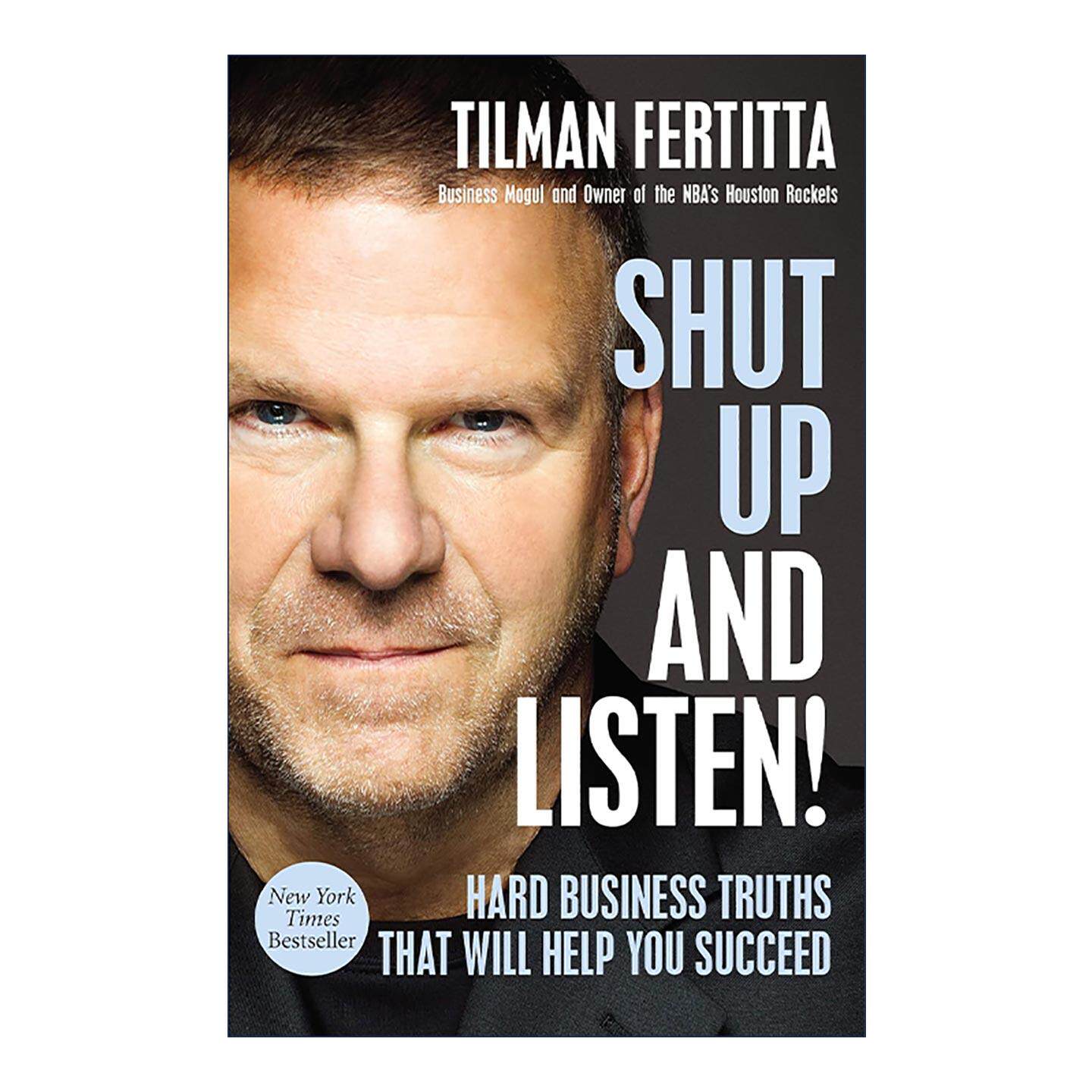 英文原版 Shut Up and Listen! 闭嘴 听我说! 助你成功的硬核商业事实 精装 提尔曼·费尔蒂塔 英文版 进口英语原版书籍