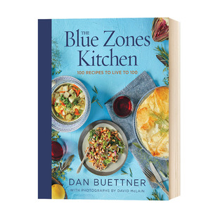 Blue 活到100岁 Dan Buettner 英文原版 The Kitchen 进口原版 100种食谱 Zones 英文版 英语书籍 蓝色地带 蓝色区域食谱