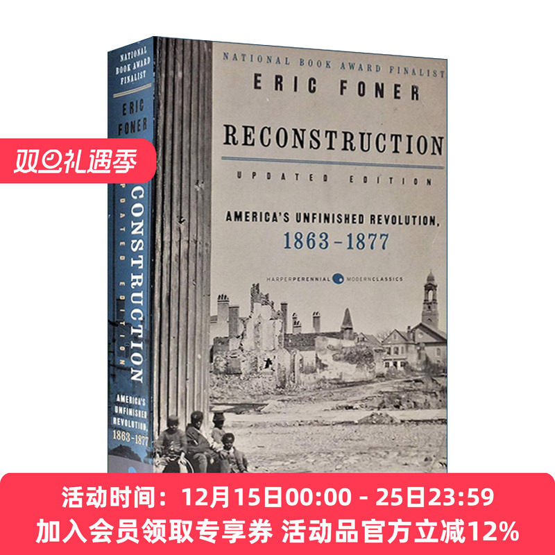 英文原版 Reconstruction 重建 美利坚未完成的革命 哥伦比亚大学教授Eric Foner 英文版 进口英语原版书籍