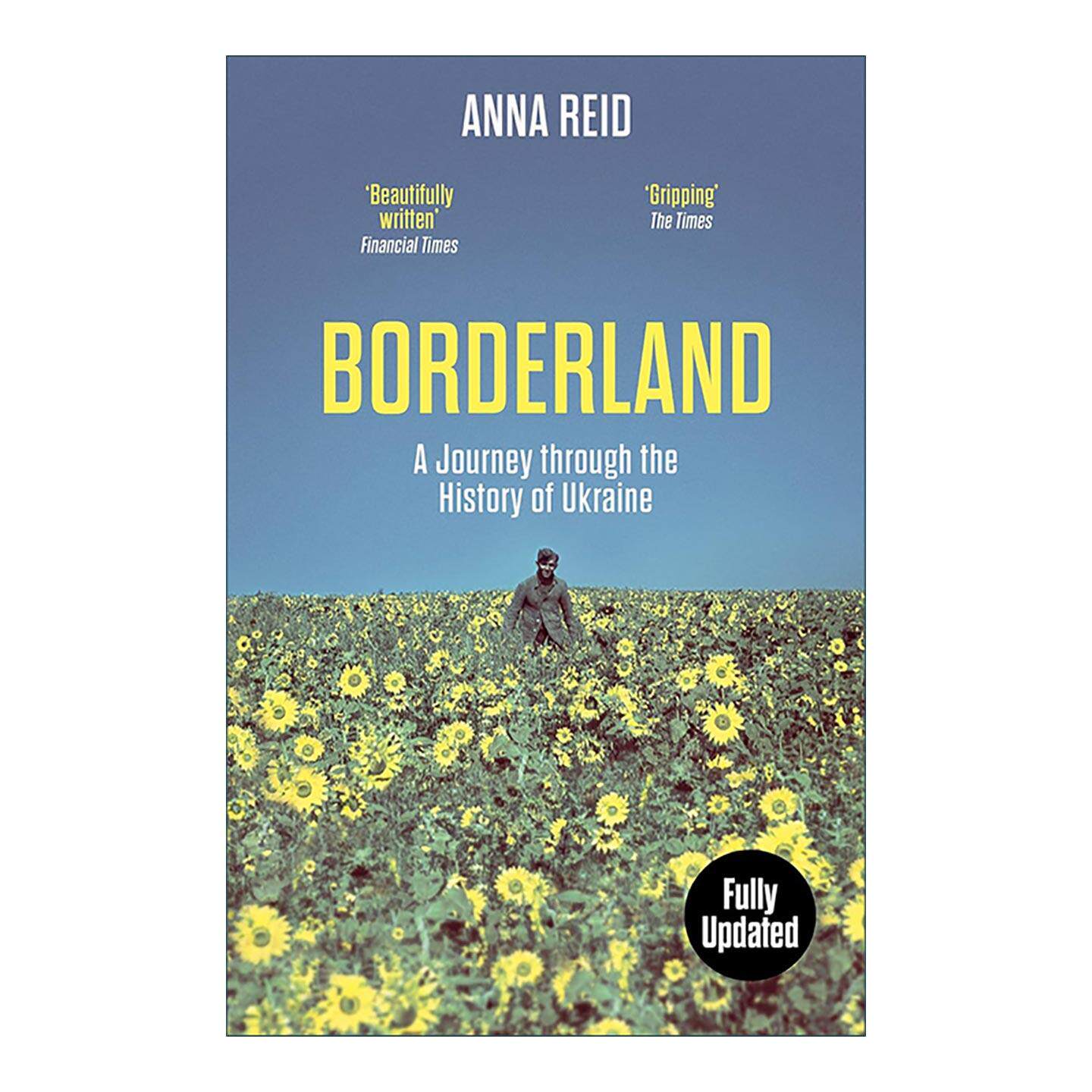 英文原版 Borderland 边疆 乌克兰历史之旅 Anna Reid 英文版 进口英语原版书籍