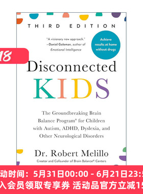 英文原版 Disconnected Kids 与世界失去联系的孩子 第三版 给自闭症 多动症 阅读障碍等神经疾病的居家脑平衡训练计划