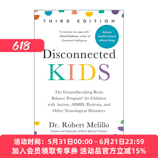 英文原版 Disconnected Kids 与世界失去联系的孩子 第三版 给自闭症 多动症 阅读障碍等神经疾病的居家脑平衡训练计划